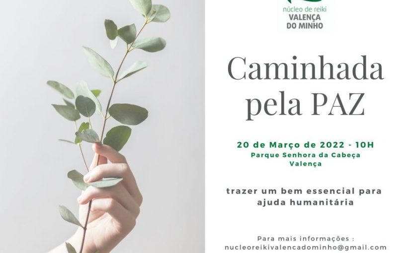 Caminhada pela Paz _ 20 de Março de 2022