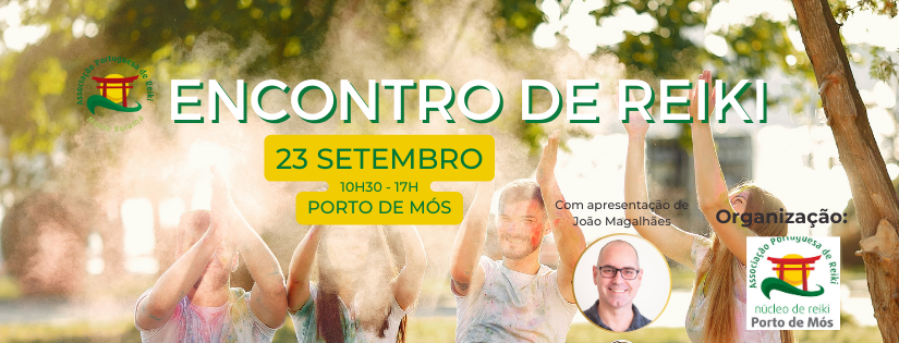 ENCONTRO REIKI – 23 DE SETEMBRO 2023 – PORTO DE MÓS