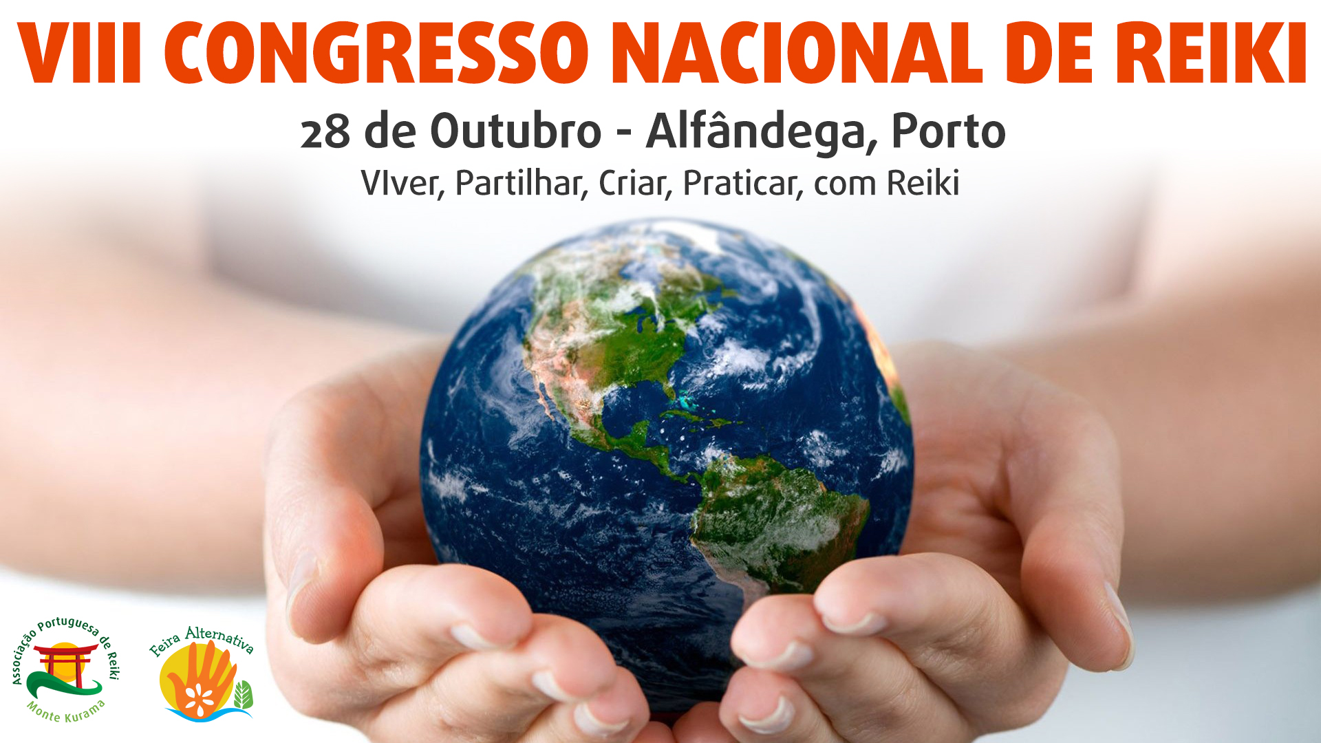 VIII Congresso Nacional de Reiki – 28 de Outubro – Porto